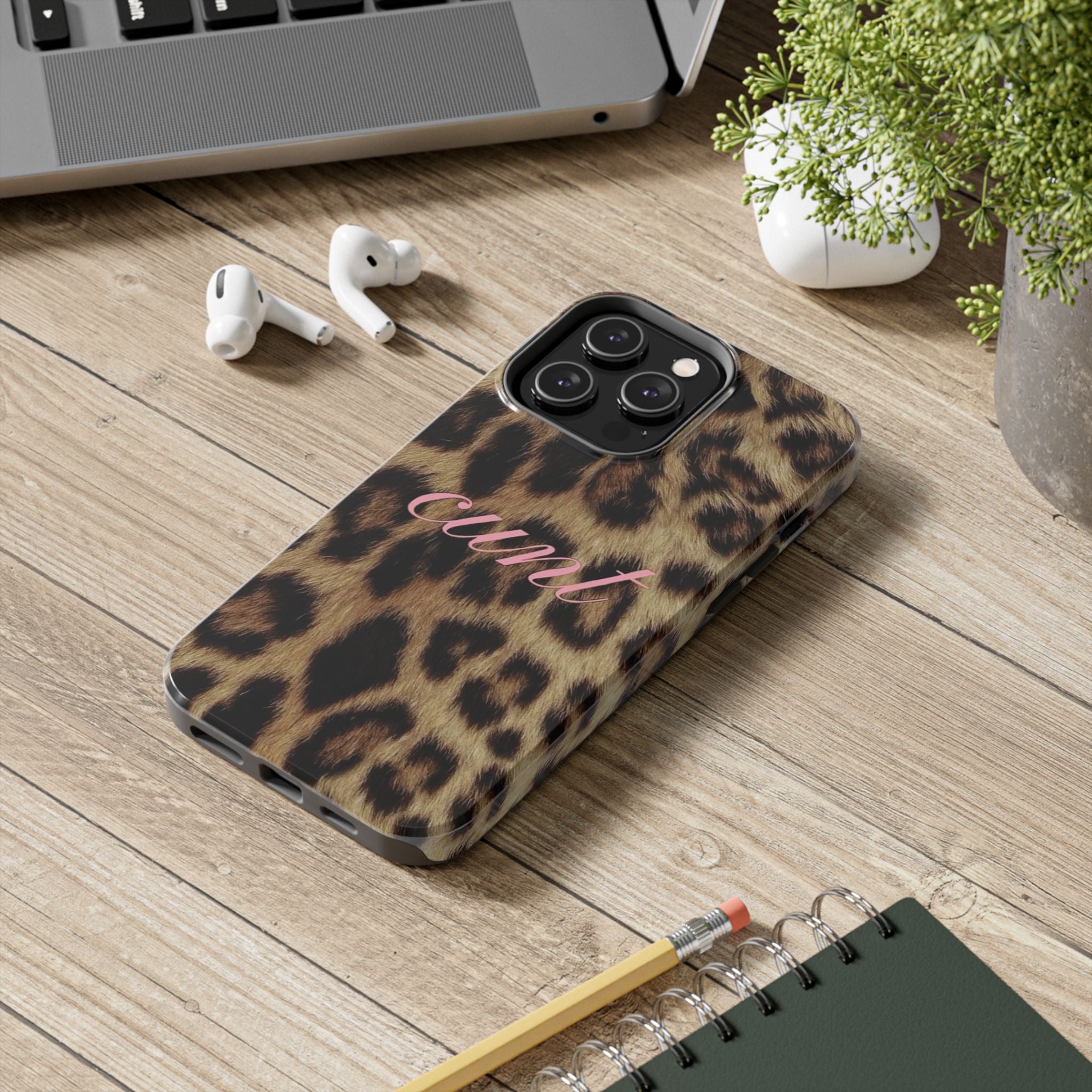 Cunt Leopard Print Phone Case