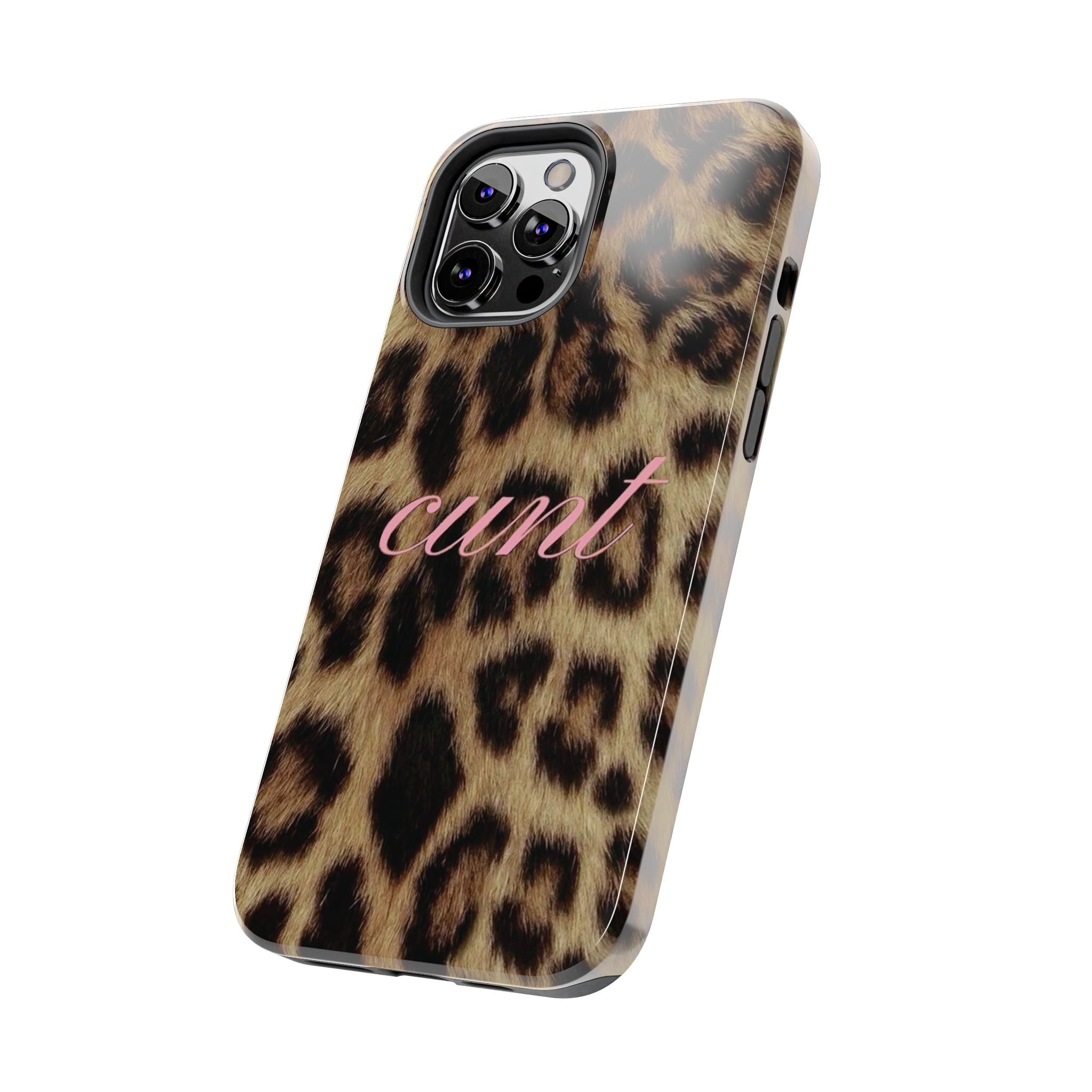 Cunt Leopard Print Phone Case