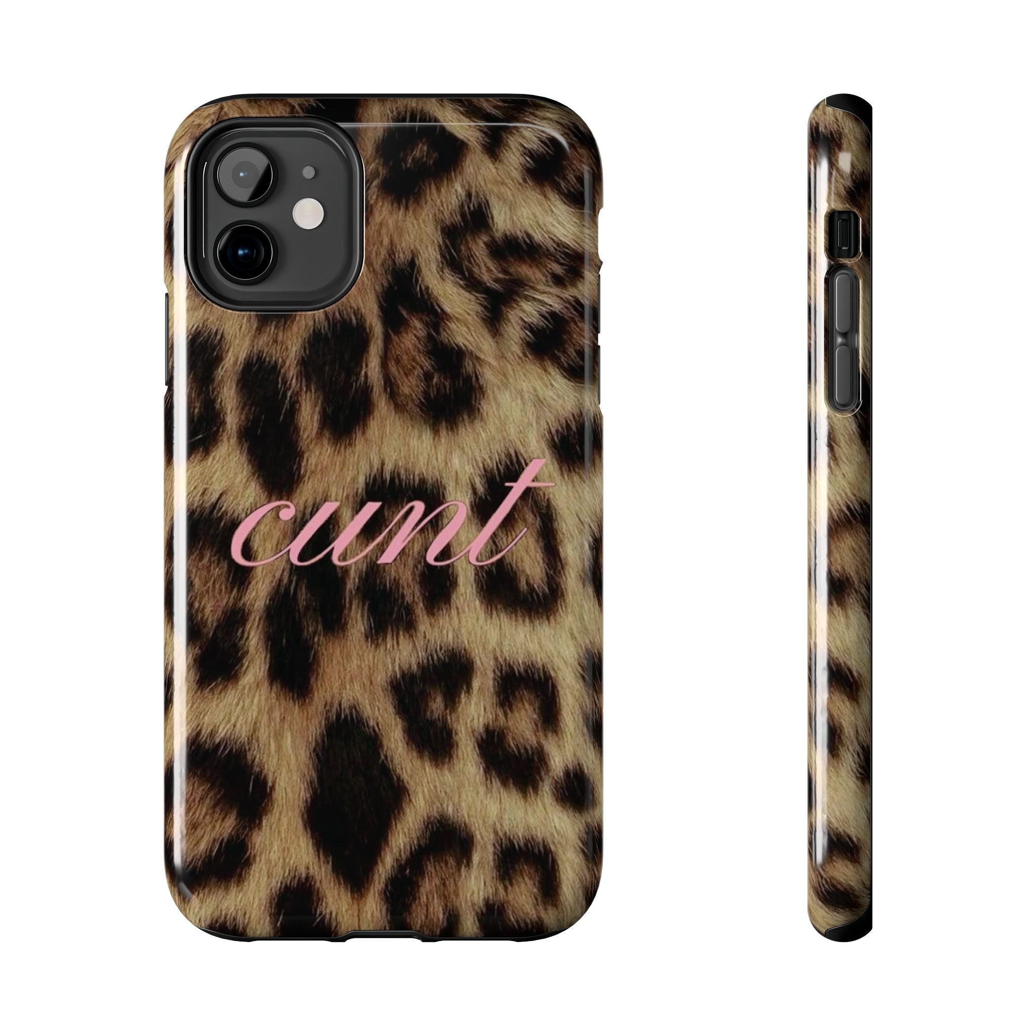 Cunt Leopard Print Phone Case