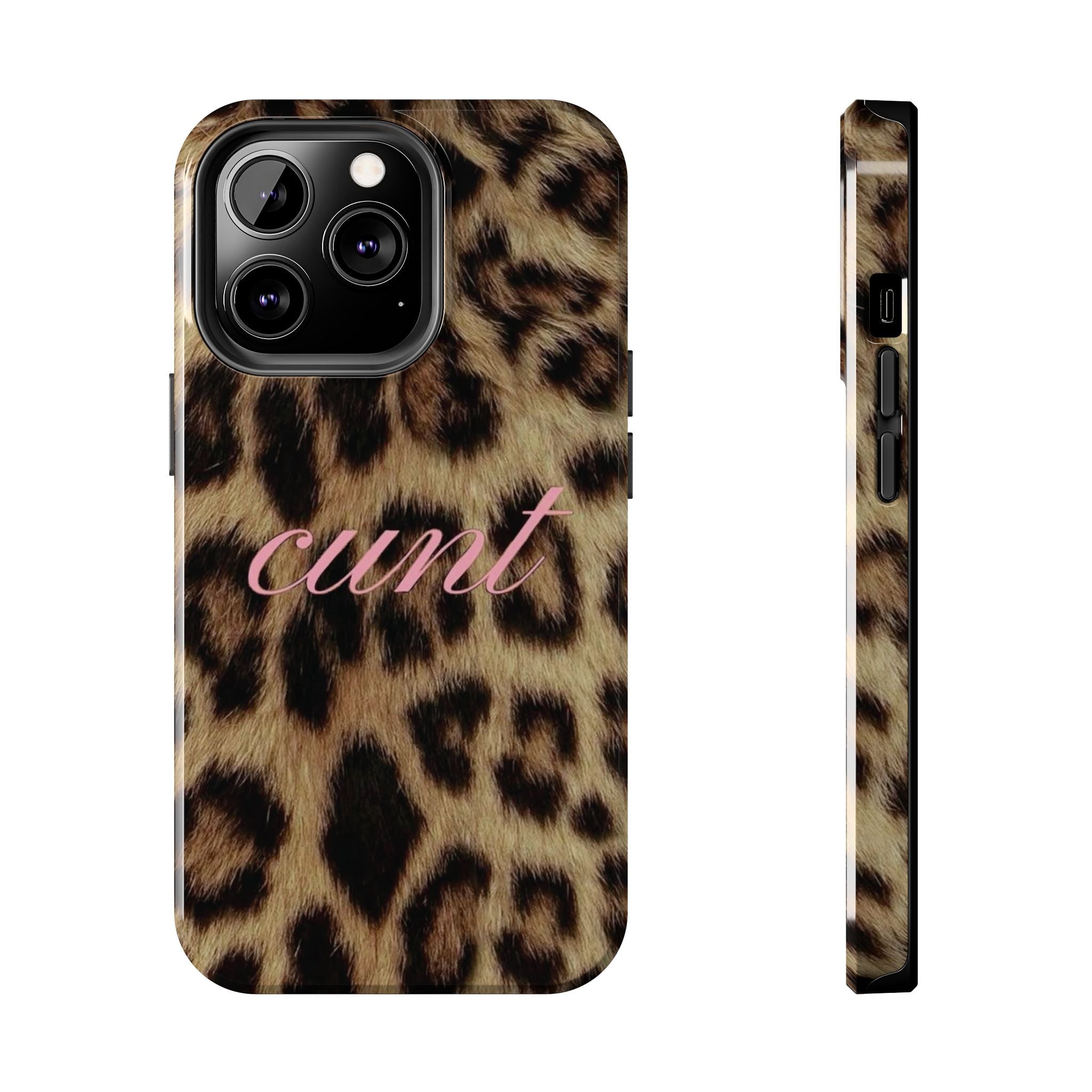 Cunt Leopard Print Phone Case
