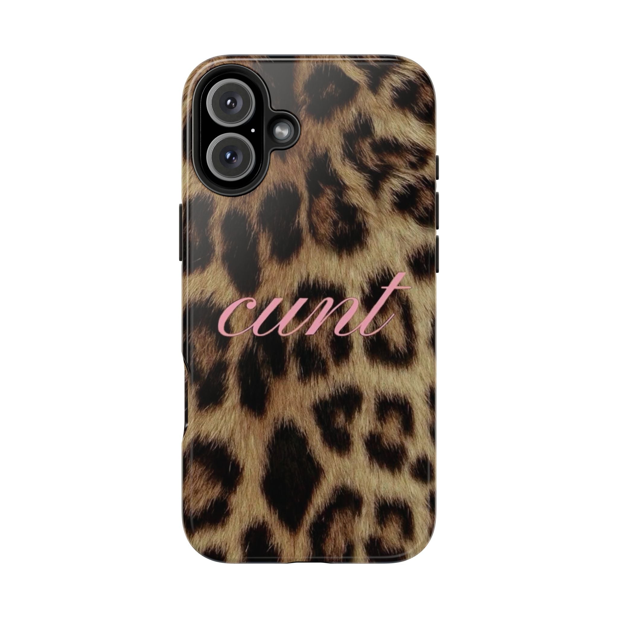 Cunt Leopard Print Phone Case