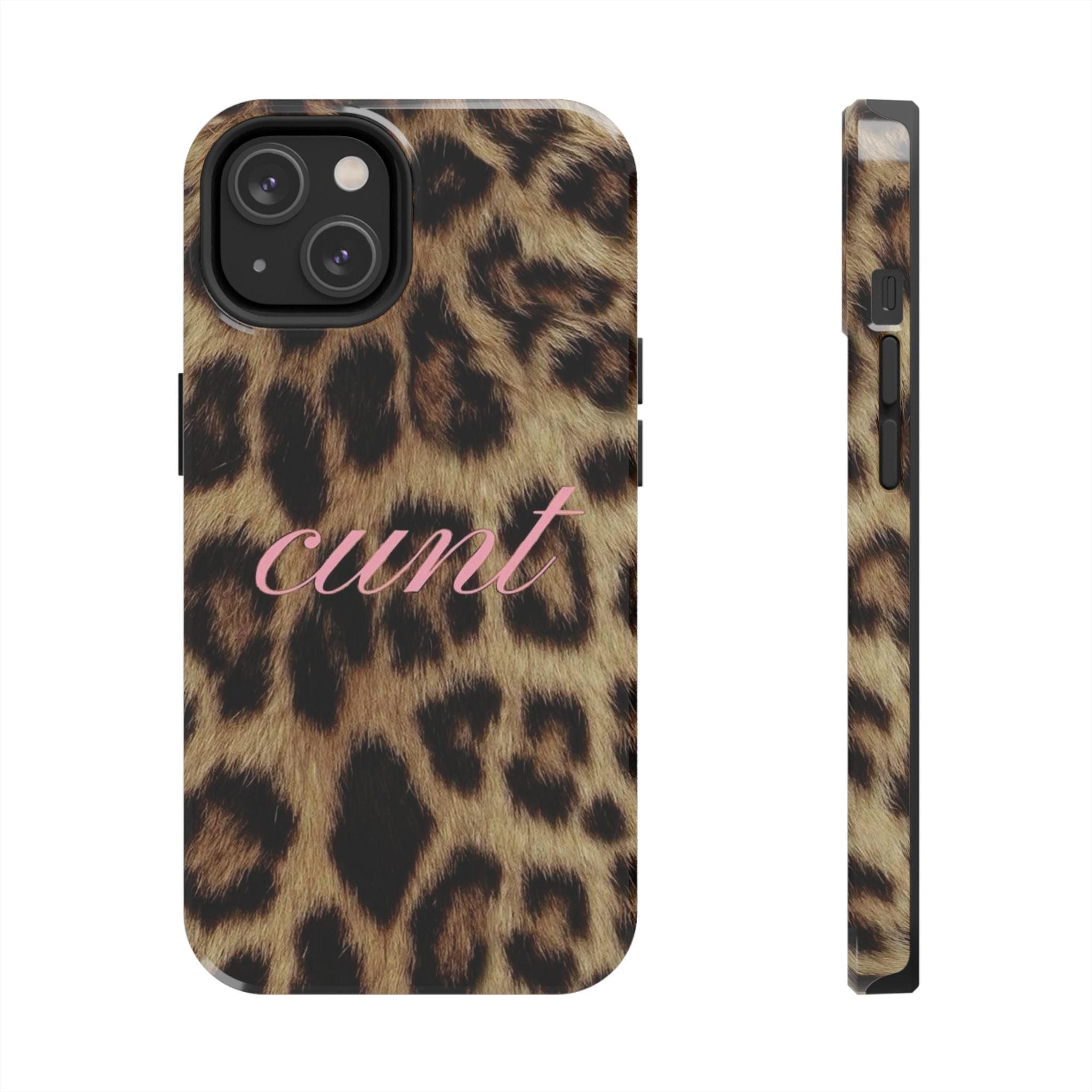 Cunt Leopard Print Phone Case