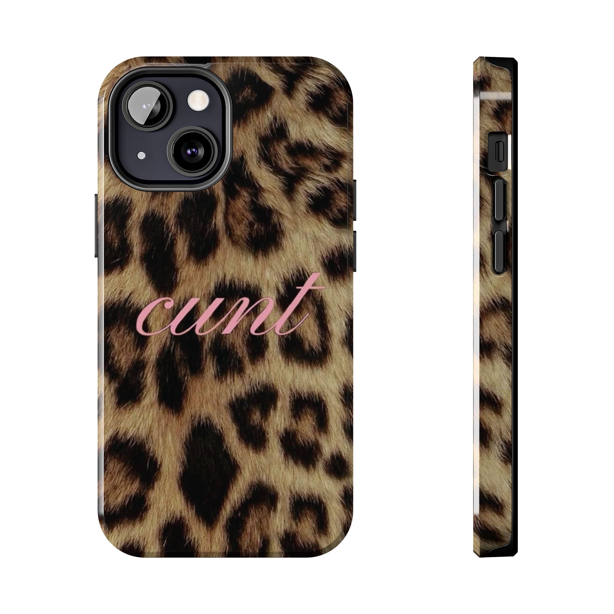Cunt Leopard Print Phone Case