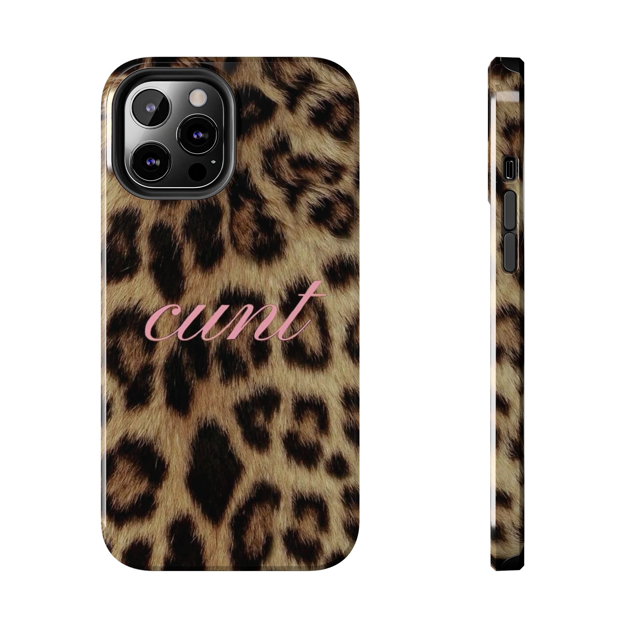 Cunt Leopard Print Phone Case