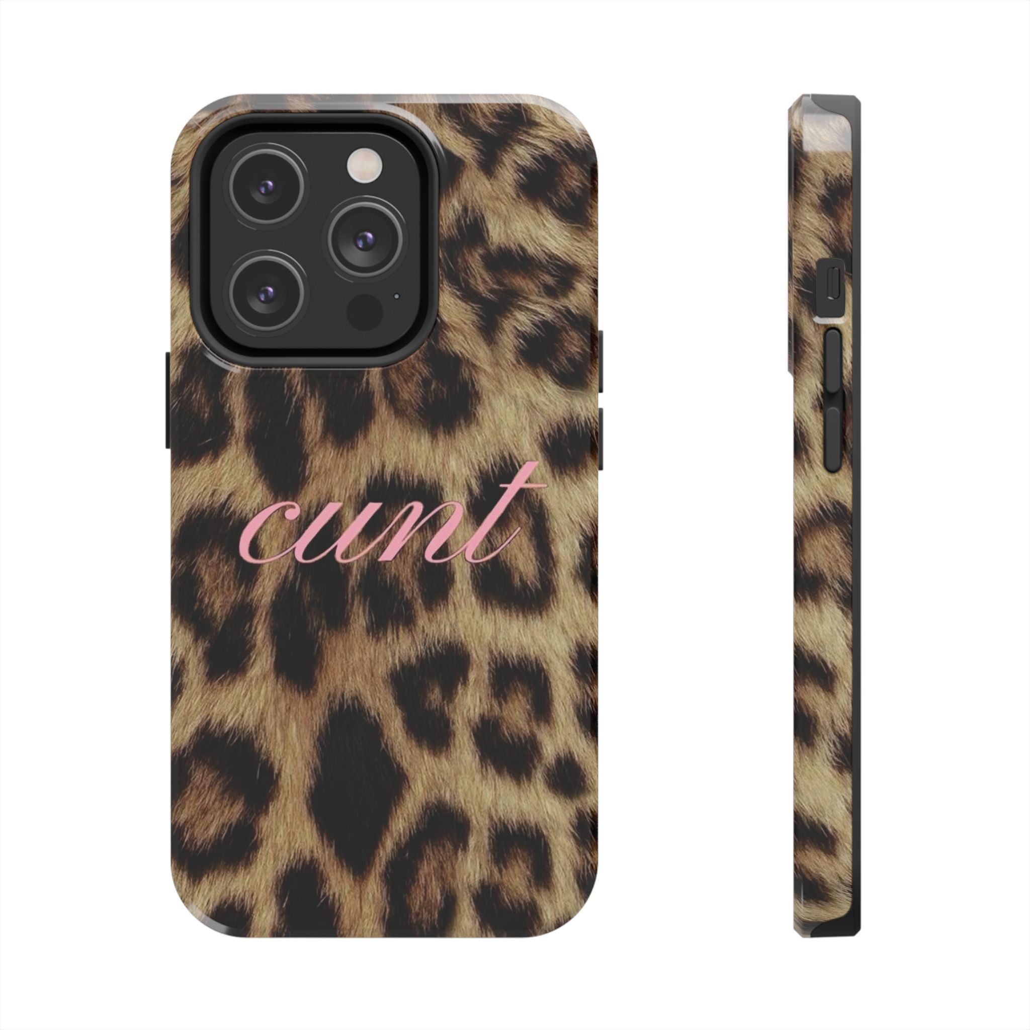 Cunt Leopard Print Phone Case