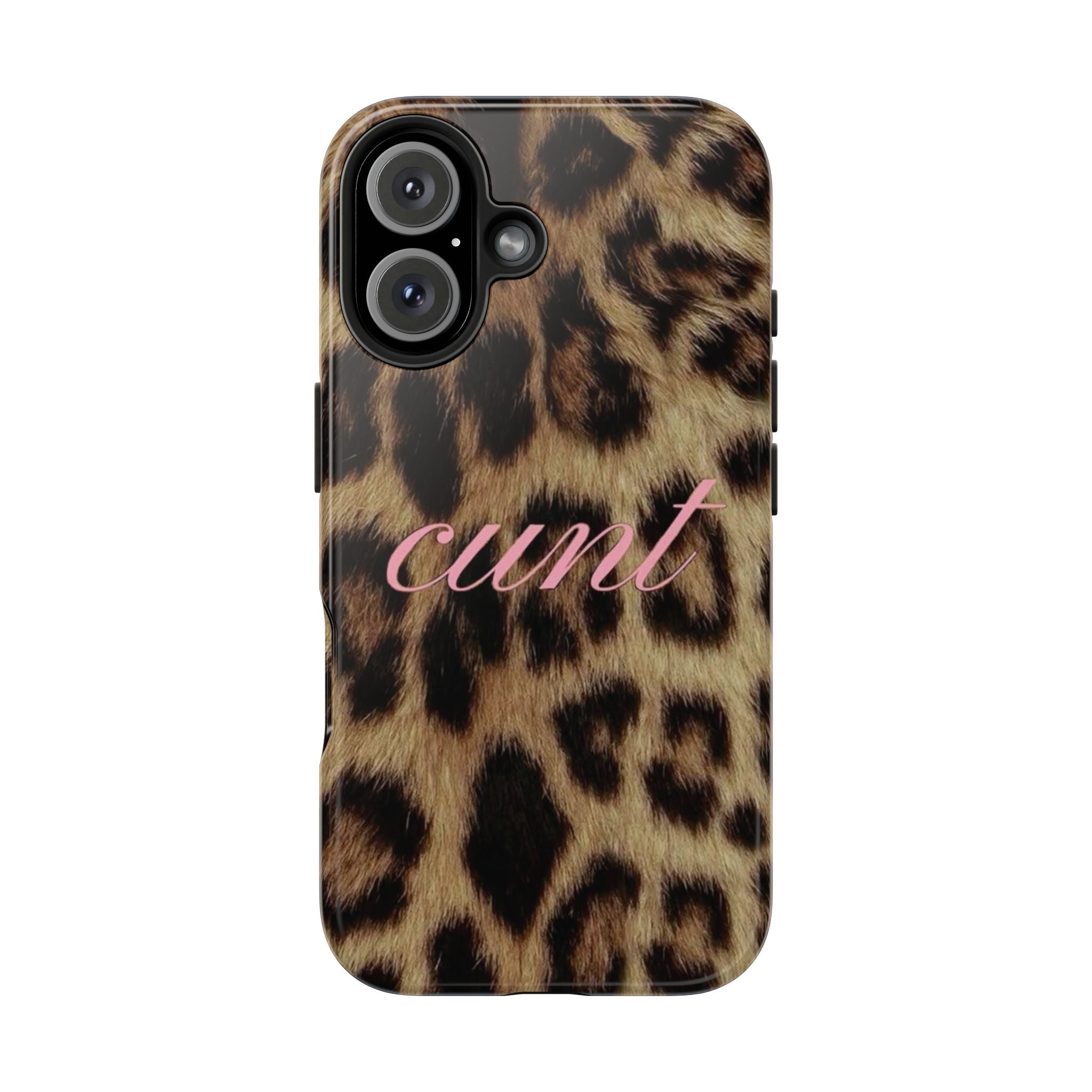 Cunt Leopard Print Phone Case
