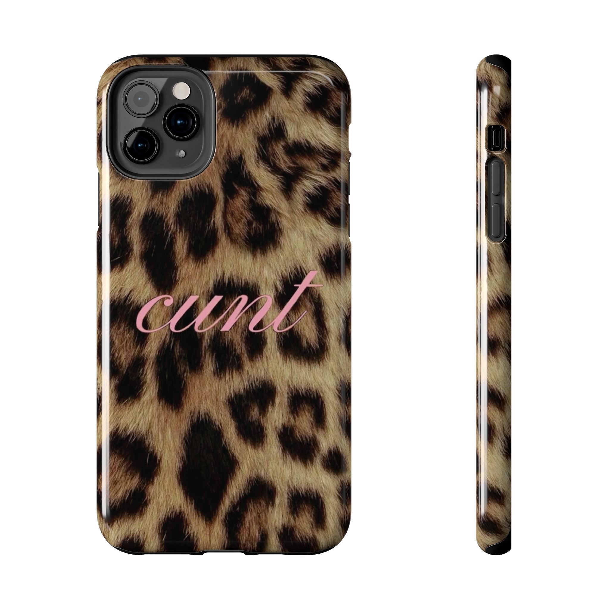 Cunt Leopard Print Phone Case