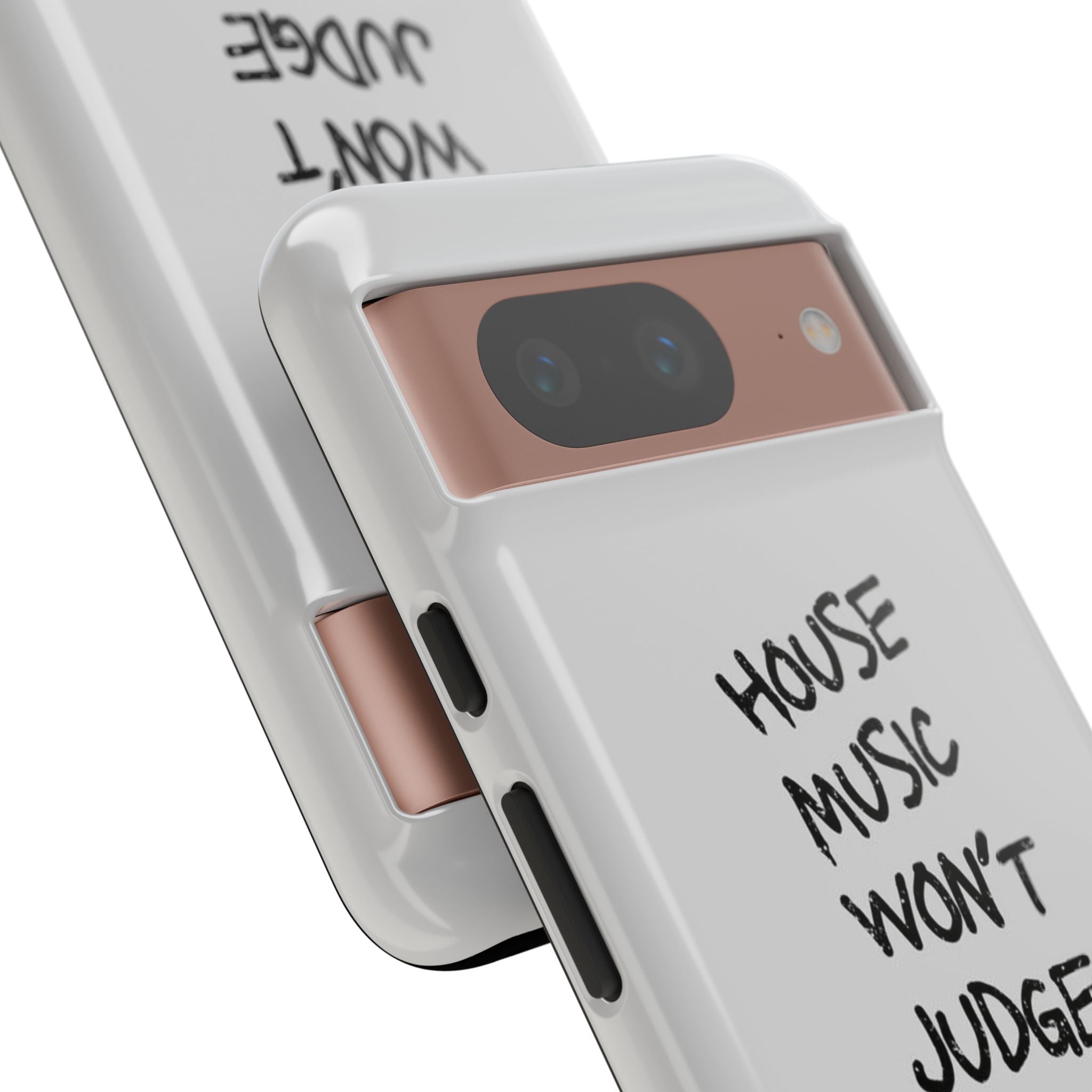 "House Music Won't Judge You"