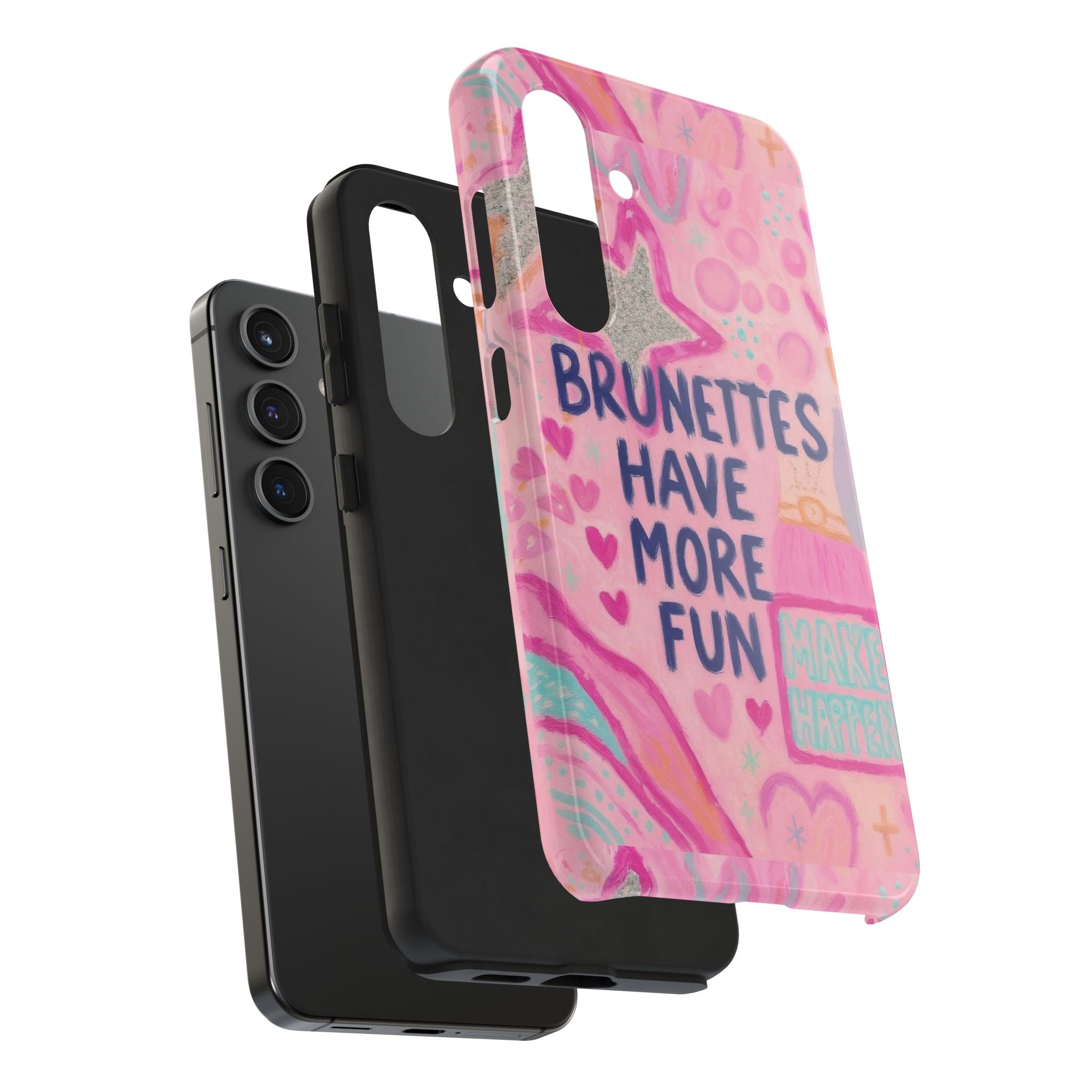 Brunettes Have More Fun Phone Case