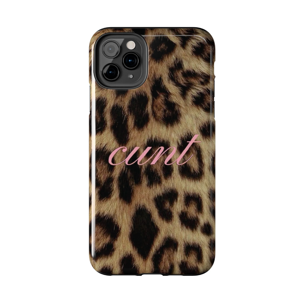 Cunt Leopard Print Phone Case