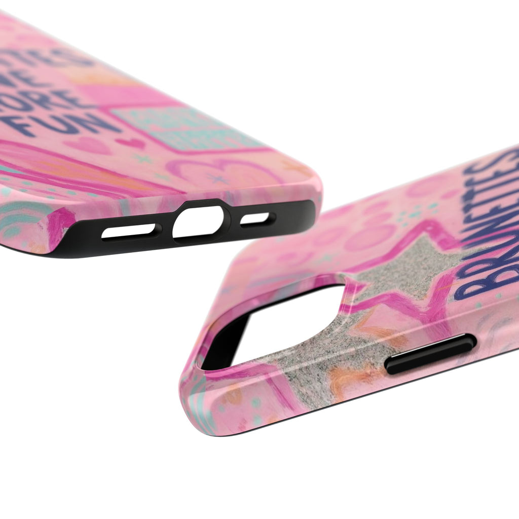 Brunettes Have More Fun Phone Case