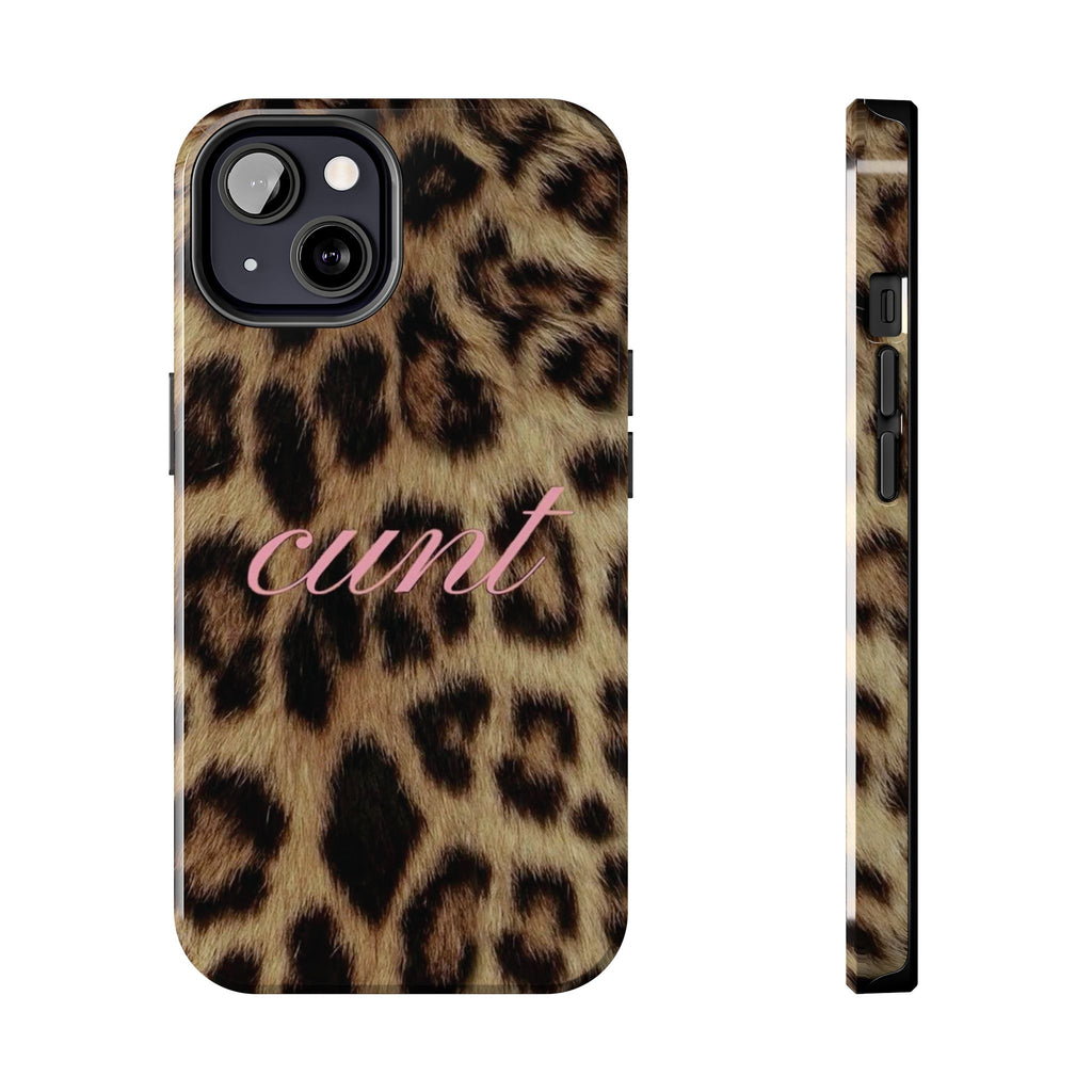 Cunt Leopard Print Phone Case